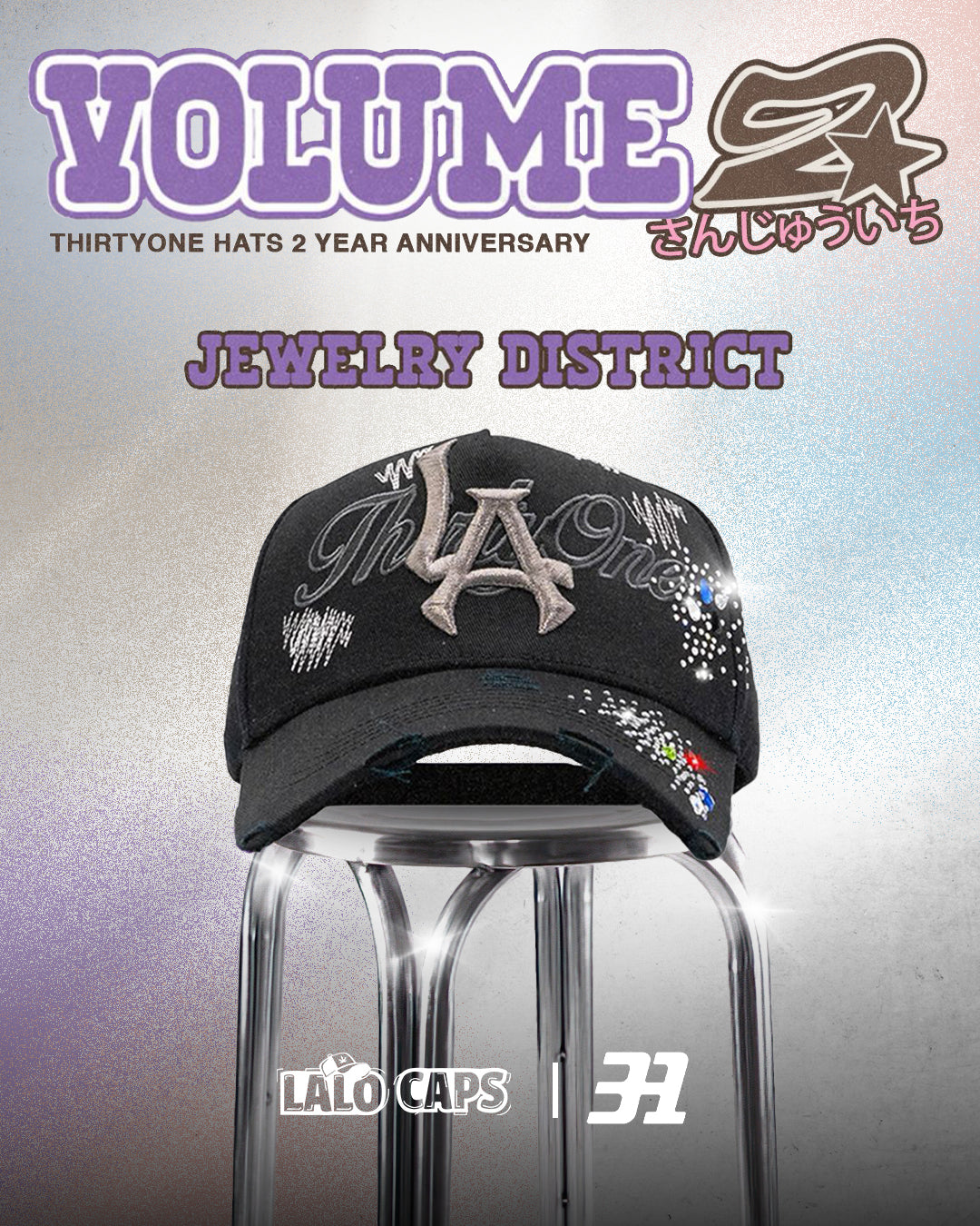 DROP “TWO YEARS ANNIVERSARY” - THIRTY ONE HATS